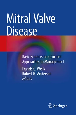 Abbildung von Wells / Anderson | Mitral Valve Disease | 1. Auflage | 2022 | beck-shop.de