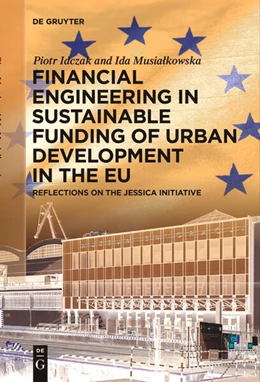 Abbildung von Idczak / Musialkowska | Financial Engineering in Sustainable Funding of Urban Development in the EU | 1. Auflage | 2022 | beck-shop.de