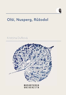 Abbildung von Dufková | Olší, Nusperg, Ružodol | 1. Auflage | 2021 | 514 | beck-shop.de
