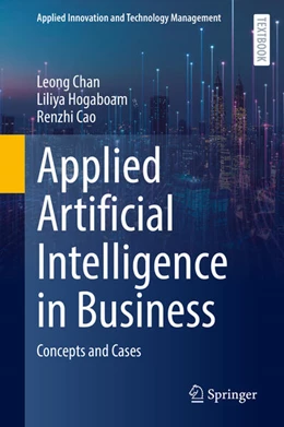 Abbildung von Chan / Hogaboam | Applied Artificial Intelligence in Business | 1. Auflage | 2022 | beck-shop.de