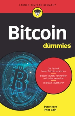 Abbildung von Kent / Bain | Bitcoin für Dummies | 1. Auflage | 2022 | beck-shop.de