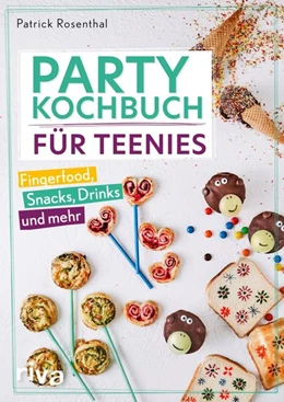 Abbildung von Rosenthal | Party-Kochbuch für Teenies | 1. Auflage | 2022 | beck-shop.de