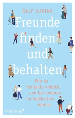 Abbildung von During | Freunde finden und behalten | 1. Auflage | 2022 | beck-shop.de