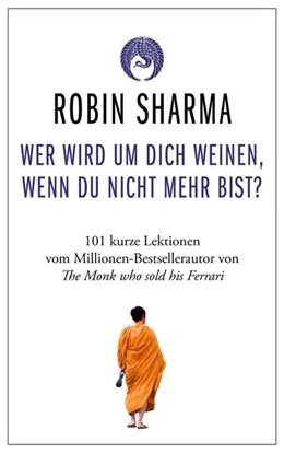 Abbildung von Sharma | Wer wird um dich weinen, wenn du nicht mehr bist? | 1. Auflage | 2022 | beck-shop.de