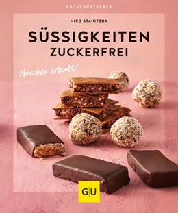 Abbildung von Stanitzok | Süßigkeiten zuckerfrei | 1. Auflage | 2022 | beck-shop.de