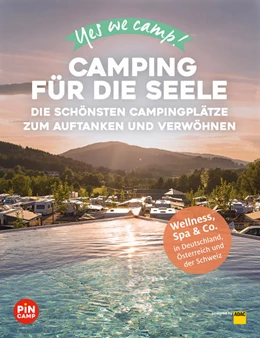 Abbildung von Siefert / Blisse | Yes we camp! Camping für die Seele | 1. Auflage | 2022 | beck-shop.de