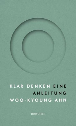Abbildung von Ahn | Klar denken | 1. Auflage | 2022 | beck-shop.de