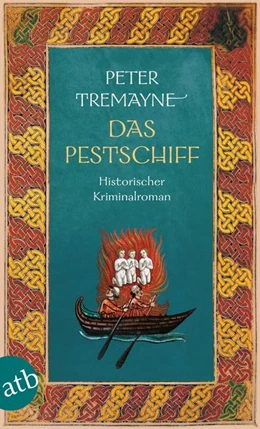 Abbildung von Tremayne | Das Pestschiff | 1. Auflage | 2022 | beck-shop.de