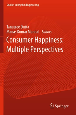 Abbildung von Dutta / Mandal | Consumer Happiness: Multiple Perspectives | 1. Auflage | 2022 | beck-shop.de