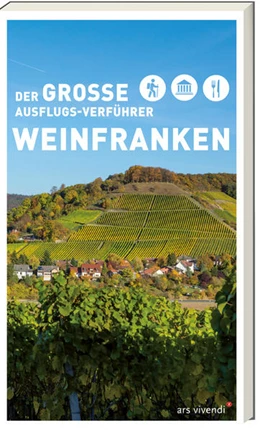 Abbildung von Drees / Schulz | Der große Ausflugs-Verführer Weinfranken | 1. Auflage | 2022 | beck-shop.de