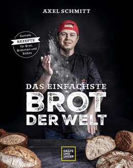 Abbildung von Schmitt | Das einfachste Brot der Welt | 1. Auflage | 2022 | beck-shop.de
