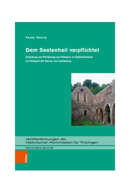 Abbildung von König | Dem Seelenheil verpflichtet | 1. Auflage | 2022 | beck-shop.de