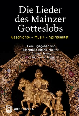 Abbildung von Bitsch-Molitor / Franz | Die Lieder des Mainzer Gotteslobs | 1. Auflage | 2022 | beck-shop.de