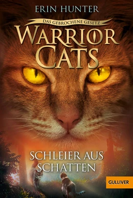 Abbildung von Hunter | Warrior Cats - Das gebrochene Gesetz - Schleier aus Schatten | 1. Auflage | 2022 | beck-shop.de