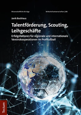 Abbildung von Backhaus | Talentförderung, Scouting, Leihgeschäfte | 1. Auflage | 2022 | 106 | beck-shop.de