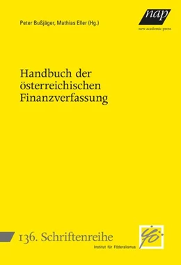 Abbildung von Bußjäger / Eller | Handbuch der österreichischen Finanzverfassung | 1. Auflage | 2022 | beck-shop.de