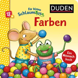 Abbildung von Braun | Duden 18+: Für kleine Schlaumäuse: Farben (Lustiges Mitmach-Buch für die Kleinsten) | 1. Auflage | 2022 | beck-shop.de