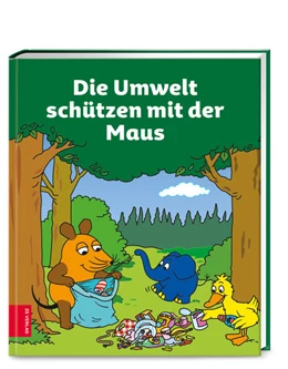 Abbildung von Die Umwelt schützen mit der Maus | 1. Auflage | 2022 | beck-shop.de