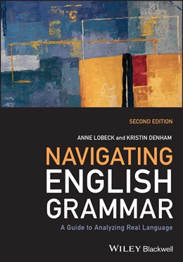 Abbildung von Lobeck / Denham | Navigating English Grammar | 1. Auflage | 2024 | beck-shop.de