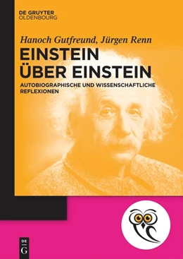 Abbildung von Renn / Gutfreund | Einstein über Einstein | 1. Auflage | 2022 | beck-shop.de