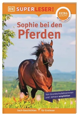 Abbildung von Lock | SUPERLESER! Sophie bei den Pferden | 1. Auflage | 2022 | beck-shop.de