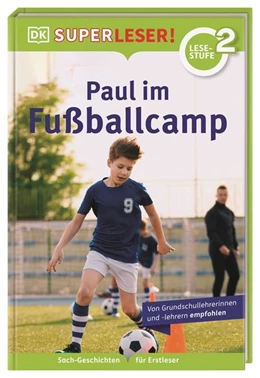 Abbildung von Cox | SUPERLESER! Paul im Fußballcamp | 1. Auflage | 2022 | beck-shop.de