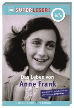 Abbildung von Krensky | SUPERLESER! Das Leben von Anne Frank | 1. Auflage | 2022 | beck-shop.de