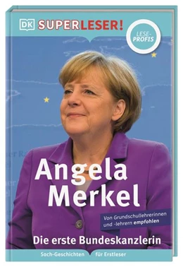 Abbildung von Paxmann | SUPERLESER! Angela Merkel Die erste Bundeskanzlerin | 1. Auflage | 2022 | beck-shop.de