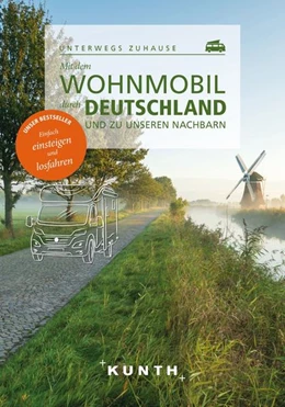 Abbildung von Kapff | KUNTH Mit dem Wohnmobil durch Deutschland und zu unseren Nachbarn | 1. Auflage | 2022 | beck-shop.de