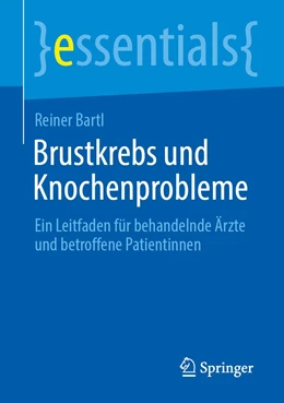 Abbildung von Bartl | Brustkrebs und Knochenprobleme | 1. Auflage | 2022 | beck-shop.de