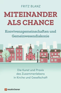 Abbildung von Blanz | Miteinander als Chance | 1. Auflage | 2022 | beck-shop.de