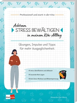 Abbildung von Karr-Meng | Achtsam Stress bewältigen in meinem Kita-Alltag | 1. Auflage | 2022 | beck-shop.de