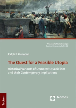 Abbildung von Guentzel | The Quest for a Feasible Utopia | 1. Auflage | 2022 | beck-shop.de