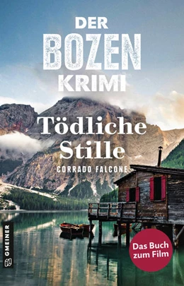 Abbildung von Falcone | Der Bozen-Krimi: Blutrache - Tödliche Stille | 1. Auflage | 2022 | beck-shop.de