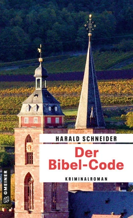 Abbildung von Schneider | Der Bibel-Code | 1. Auflage | 2022 | beck-shop.de