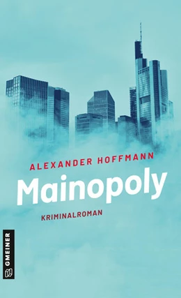 Abbildung von Hoffmann | Mainopoly | 1. Auflage | 2022 | beck-shop.de