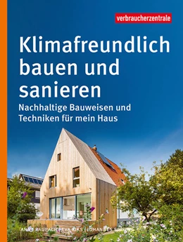 Abbildung von Verbraucherzentrale NRW | Klimafreundlich bauen und sanieren | 1. Auflage | 2023 | beck-shop.de
