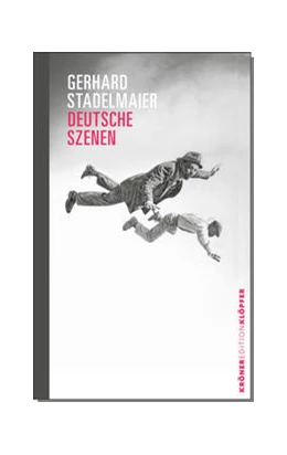 Abbildung von Stadelmaier | Deutsche Szenen | 1. Auflage | 2022 | beck-shop.de