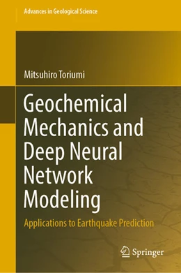 Abbildung von Toriumi | Geochemical Mechanics and Deep Neural Network Modeling | 1. Auflage | 2022 | beck-shop.de