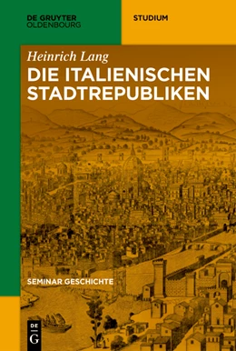 Abbildung von Lang | Die italienischen Stadtrepubliken | 1. Auflage | 2024 | beck-shop.de