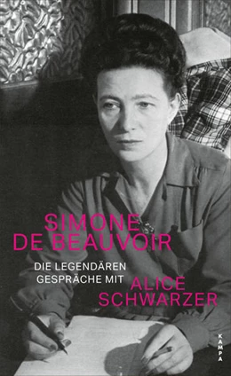 Abbildung von De Beauvoir | Die legendären Gespräche mit Alice Schwarzer | 1. Auflage | 2022 | beck-shop.de