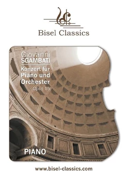 Abbildung von Sgambati / Begley | Konzert für Piano und Orchester, Opus 15 | 1. Auflage | 2022 | beck-shop.de