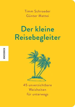 Abbildung von Mattei / Schröder | Der kleine Reisebegleiter | 1. Auflage | 2022 | beck-shop.de