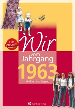 Abbildung von Hövel ten | Wir vom Jahrgang 1963 - Kindheit und Jugend | 1. Auflage | 2023 | beck-shop.de