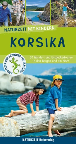 Abbildung von Holtkamp | Naturzeit mit Kindern: Korsika | 7. Auflage | 2022 | beck-shop.de