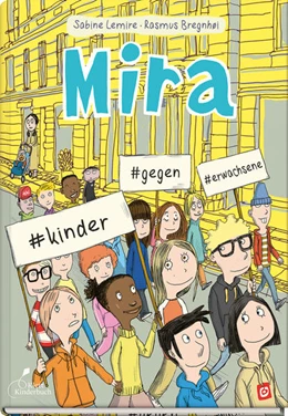 Abbildung von Lemire | Mira #kinder #gegen #erwachsene | 1. Auflage | 2023 | beck-shop.de