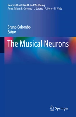 Abbildung von Colombo | The Musical Neurons | 1. Auflage | 2022 | beck-shop.de