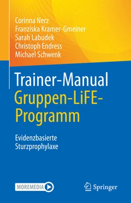 Abbildung von Nerz / Kramer-Gmeiner | Trainer-Manual Gruppen-LiFE-Programm | 1. Auflage | 2023 | beck-shop.de