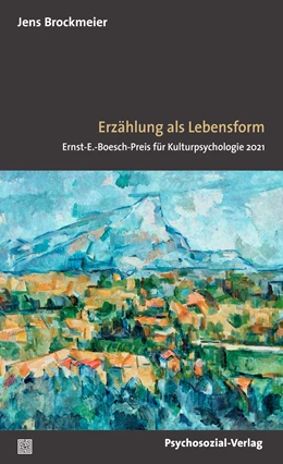 Abbildung von Brockmeier | Erzählen als Lebensform | 1. Auflage | 2022 | beck-shop.de