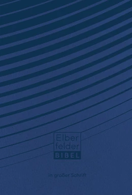 Abbildung von Elberfelder Bibel in großer Schrift, Kunstleder | 6. Auflage | 2022 | beck-shop.de